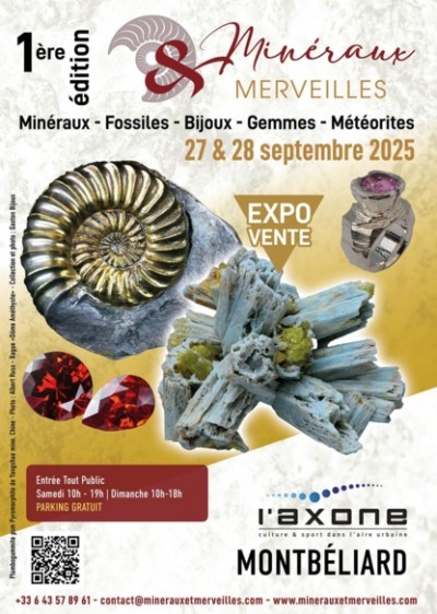 Salon Minéraux & Merveilles à Montbéliard