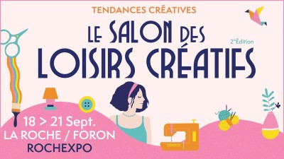 Salon Tendances Créatives à La Rohe sur Foron