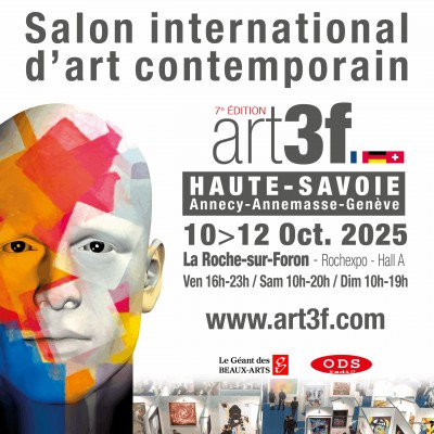 art3f - Salon International d'Art Contemporain à La Roche sur Foron