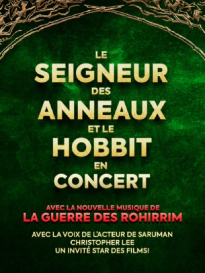 Le Seigneur des Anneaux et Le Hobbit en Concert à Bourg en Bresse