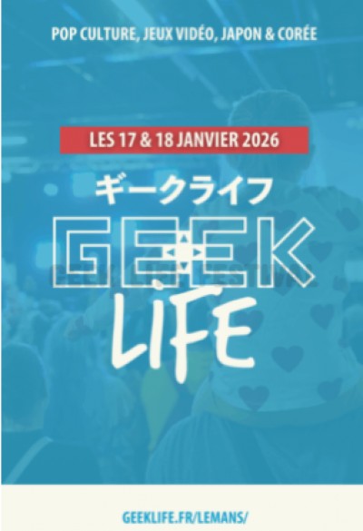 Geek Life au Mans