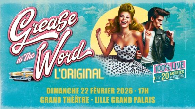 Grease is the Word - L'Original à Lille