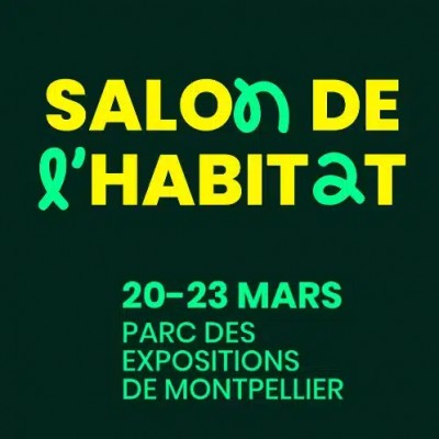 Salon de l'Habitat à Montpellier