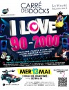 I Love 90-2000 au Havre