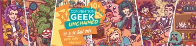 Convention Geek Unchained à Mulhouse